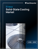 2026-2030年全球固体冷却市场