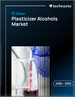 2026-2030年全球塑化剂醇市场