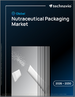 2026-2030年全球营养保健品包装市场