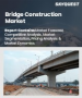 桥樑建设市场规模、份额及成长分析（按类型、材料、最终用户和地区划分）－产业预测，2026-2033年