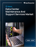 2026-2030年全球资料中心维护与支援服务市场