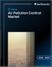 2026-2030年全球空气污染控制市场