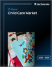 2026-2030年全球儿童照护市场