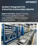 工业自动化系统整合商市场规模、份额和成长分析（按系统整合商类型、服务、专业领域、公司规模、产业和地区划分）－2026年至2033年产业预测