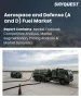 航太与国防（A&D）燃料市场规模、份额和成长分析：按组件、燃料类型、应用、最终用户和地区划分－2026-2033年产业预测