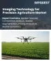 精密农业成像技术市场规模、份额及成长分析：依成像技术类型、平台、资料处理方法、应用、最终用户和地区划分－2026年至2033年产业预测