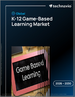 全球K-12游戏化学习市场，2026-2030年