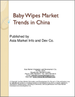 婴儿湿巾市场趋势:中国